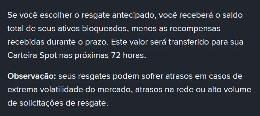 Trecho da página oficial da Binance em português sobre Produtos Bloqueados informando que o resgate antecipado devolve o saldo menos as recompensas recebidas e que o valor chega à Carteira Spot nas próximas 72 horas