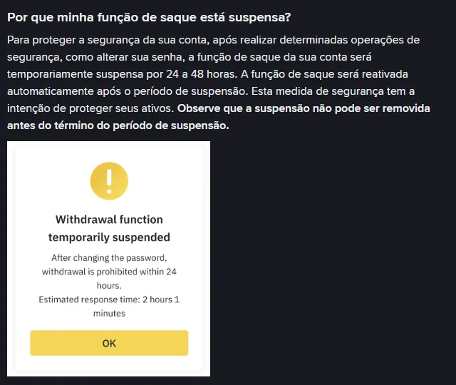 Página oficial da Binance em português explicando que a função de saque fica suspensa de 24 a 48 horas após operações de segurança, com o aviso Withdrawal function temporarily suspended
