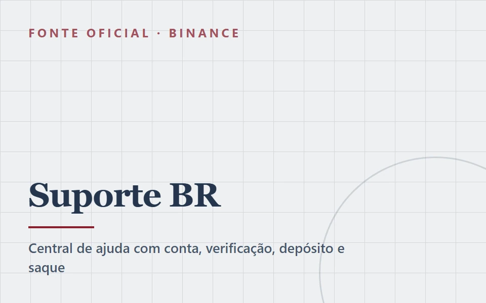 Central de Suporte oficial da Binance Brasil