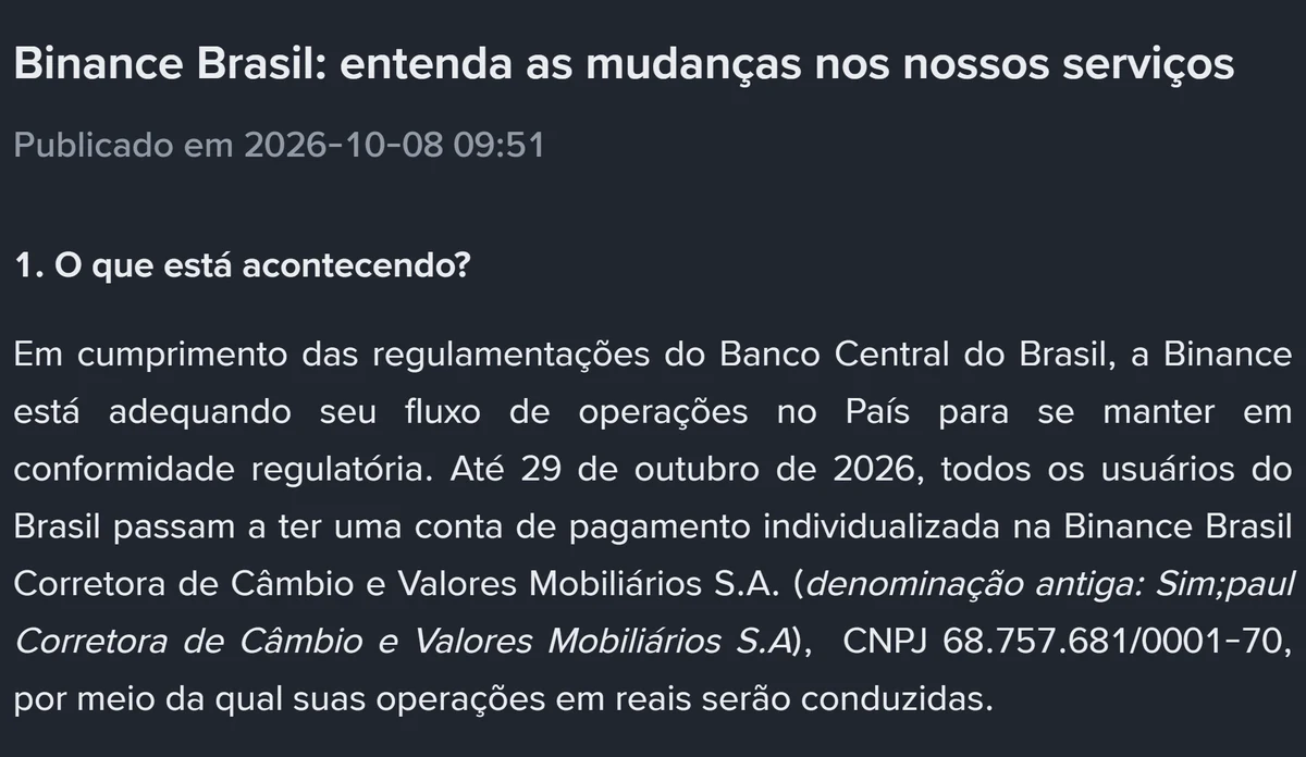 Topo do comunicado oficial da Binance publicado em 08/10/2026, com a resposta à pergunta "O que está acontecendo?" citando a conta de pagamento na Binance Brasil Corretora até 29 de outubro de 2026