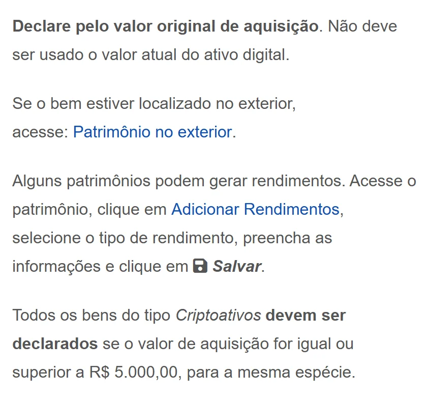 Manual de preenchimento do IRPF: criptoativos declarados pelo valor de aquisição e a partir de R$ 5.000,00 por espécie
