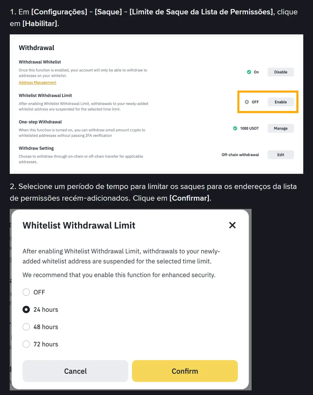 Tela de configuração do Limite de Saque da Lista de Permissões no artigo oficial da Binance, com as opções OFF, 24 hours, 48 hours e 72 hours e a de 24 horas selecionada